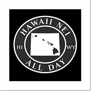 Roots Hawaii and Wyoming by Hawaii Nei All Day Posters and Art